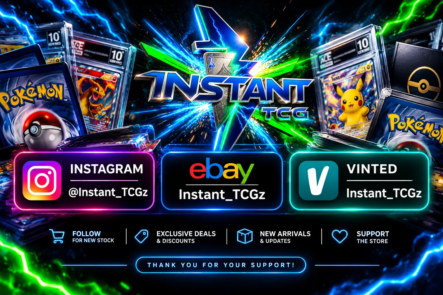 Follow InstantTCGZ on Instagram, eBay and Vinted